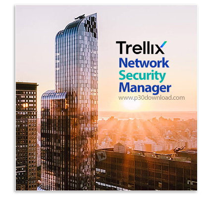 دانلود Trellix (McAfee) Network Security Manager v10.1.19.53 - نرم افزار محافظت از شبکه ها، سرورها و