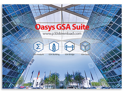 دانلود Oasys GSA Suite v10.1.60.42 x64 - نرم افزار طراحی و تجزیه و تحلیل مدل های ساختاری و سازه های 