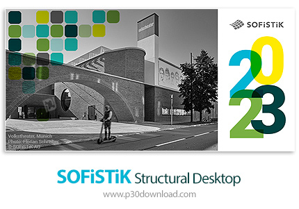 دانلود SOFiSTiK Structural Desktop 2023 SP0 Build 86 x64 - نرم‌افزار طراحی و آنالیز سازه‌ و حل مشکلا