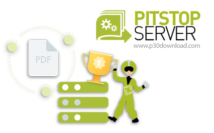 دانلود PitStop Server 2022 v22.0.1412382 x64 - نرم افزار شناسایی و رفع مشکل پی دی اف های خراب