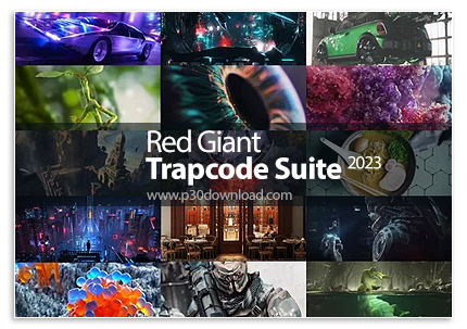 دانلود Red Giant Trapcode Suite v2023.2.0 x64 - پلاگین های موشن گرافیک و افکت های تصویری سه بعدی برا