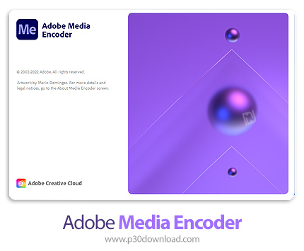 دانلود Adobe Media Encoder 2023 v23.2.1.2 x64 - نرم افزار مدیا اینکدر ۲۰۲۳، تبدیل فایل‌ها ویدئویی به