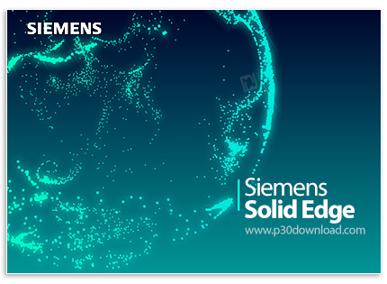 دانلود Siemens Solid Edge 2023 MP0009 x64 + Solid Edge Tech Publications + Mold Tooling - نرم افزار 