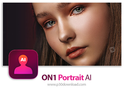 دانلود ON1 Portrait AI 2023.5 v17.5.1.14028 x64 + 2023 v17.0 x64 - نرم افزار رتوش چهره خودکار با هوش