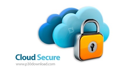 دانلود Cloud Secure v1.1.3 - نرم افزار رمزگذاری اکانت فضا های ذخیره سازی ابری