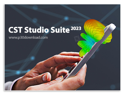 دانلود CST Studio Suite 2023.02 SP2 x64 - نرم افزار آنالیز و طراحی الکترومغناطیس