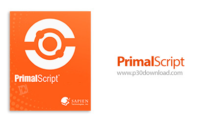 دانلود SAPIEN PrimalScript 2024 v8.1.200 x64 - نرم افزار قدرتمند اسکریپت نویسی چند زبانه
