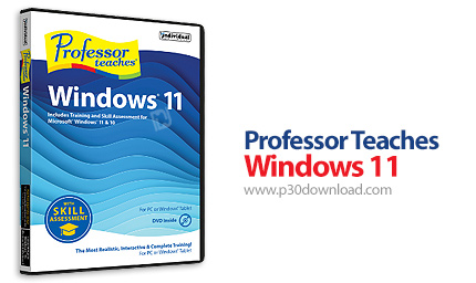 دانلود Professor Teaches Windows 11 v2.0 - نرم افزار آموزش ویندوز 11