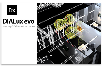 دانلود DIALux evo v11.0 x64 - نرم افزار طراحی نورپردازی داخل ساختمان و محوطه ی بیرونی