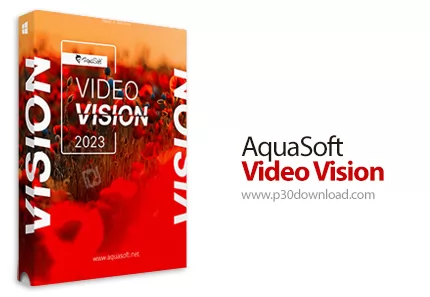 دانلود AquaSoft Video Vision v14.2.15 x64 - نرم افزار ساخت ویدئو از عکس های خود