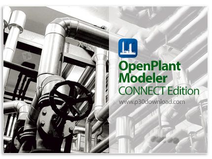 دانلود Bentley OpenPlant Modeler CONNECT Edition V10 Update 9 (10.09.00.74) x64 - نرم افزار طراحی و 