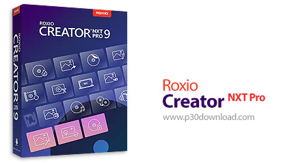 دانلود Roxio Creator NXT Pro 9 v22.0.177.0 x64 - نرم افزار رایت، کپی و تهیه پشتیبان از اطلاعات بر رو