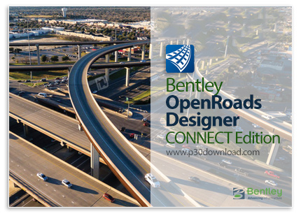 دانلود Bentley OpenRoads Designer CONNECT Edition 2022 R3 Update 10 Build 10.10.20.078 x64 - نرم افز
