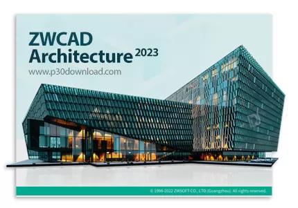 دانلود ZWCAD Architecture v2023 SP2 Build 03.12.2022 x64 - نرم افزار طراحی سه بعدی برای معماری