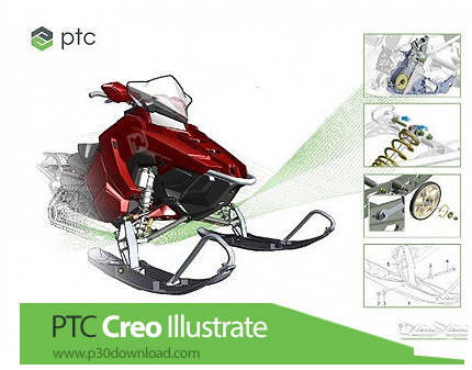 دانلود PTC Creo Illustrate v10.1.2.0 x64 - نرم افزار پیشرفته مستند سازی سه بعدی محصولات تجاری