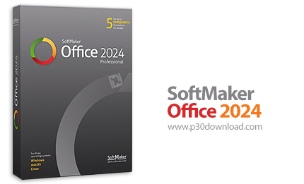 دانلود SoftMaker Office Professional 2024 Rev S1204.0902 x64/x86 - نرم افزار مشابه مجموعه مایکروسافت