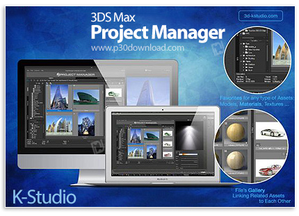 دانلود Project Manager v3.22.10 for 3DS Max 2016-2024 x64 - افزونه مدیریت المان های پروژه در تری دی 