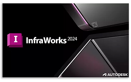 دانلود Autodesk InfraWorks 2024.1 x64 - نرم افزار طراحی زیر ساخت‌های شهرسازی