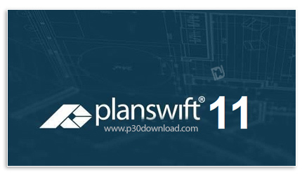 دانلود PlanSwift (Pro Metric) v11.0.0.129 - نرم افزار برنامه ریزی پروژه های ساختمانی و تخمین مصالح و