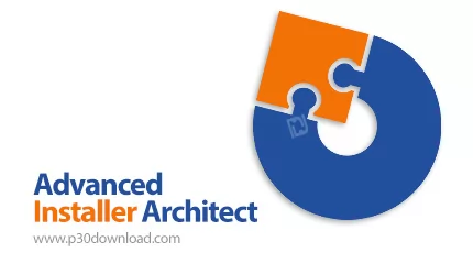 دانلود Advanced Installer Architect v21.9 - نرم افزار طراحی و ساخت فایل های Setup  