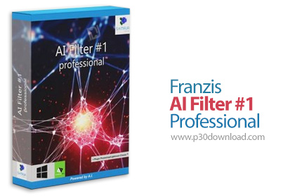 دانلود Franzis AI Filter #1 Professional v1.11.03926 x64 - نرم افزار استفاده از هوش مصنوعی برای کار 