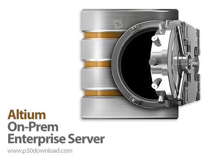 دانلود Altium On-Prem Enterprise Server v6.0.4.17 x64 + MCAD Plugins - نرم افزار مدیریت داده ها و پی