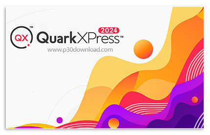دانلود QuarkXPress 2024 v20.0.2.57109 x64 - نرم افزار صفحه آرایی آسان و حرفه ای