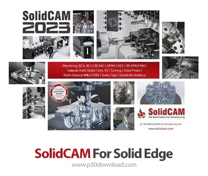 دانلود SolidCAM 2023 SP3 HF3 for Solid Edge x64 - افزونه طراحی و شبیه‌سازی صنعتی در Solid Edge