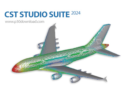 دانلود CST Studio Suite 2024.02 SP2 x64 - نرم افزار آنالیز و طراحی الکترومغناطیس