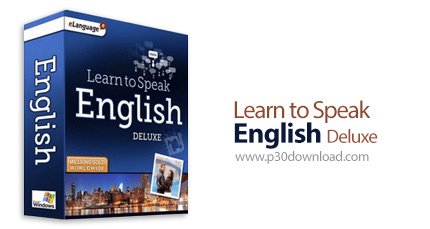 دانلود Learn to Speak English Deluxe v12.0.0.11 + v10 + Audio CDs & Workbook - آموزش زبان انگلیسی