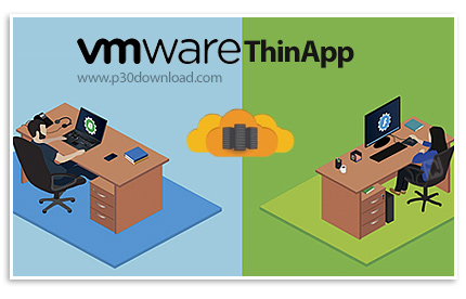 دانلود VMware ThinApp Enterprise v2312.23148499 + v5.2.10 - نرم افزار ساخت نسخه پرتابل از برنامه های
