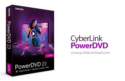 دانلود CyberLink PowerDVD Ultra v23.0.1303.62 x64 - نرم افزار نمایش با کیفیت فیلم های ویدئویی