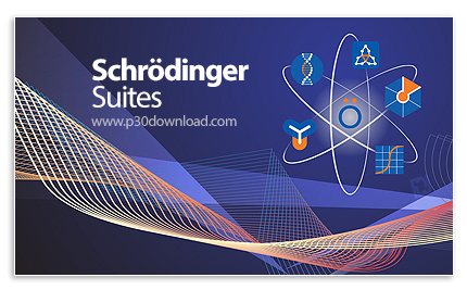 Download Schrödinger Suites 2024-1 x64 - the most complete molecular and chemical simulation software