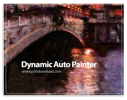 دانلود Dynamic Auto Painter Pro v8.0.0 + v7.0.1 x64 - نرم افزار تبدیل عکس به نقاشی