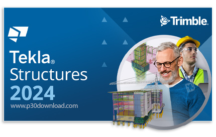 دانلود Tekla Structures 2024 SP1 x64 - نرم افزار تکلا استراکچرز ، مدل سازی سه بعدی سازه