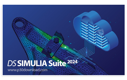 دانلود DS SIMULIA Suite 2024 x64 - جامع‌ترین مجموعه مهندسی مدل‌سازی و شبیه‌سازی به روش المان محدود