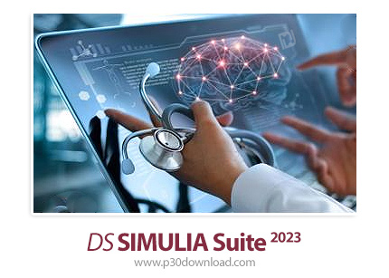 دانلود DS SIMULIA Suite 2023 x64 - جامع‌ترین مجموعه مهندسی مدل‌سازی و شبیه‌سازی به روش المان محدود