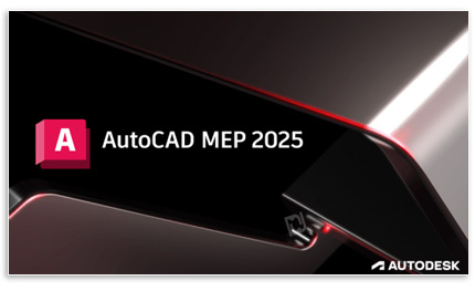 دانلود Autodesk AutoCAD MEP 2025 x64 - نرم افزار ترسیم نقشه تأسیسات ساختمان
