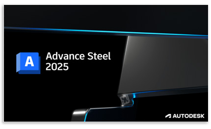 دانلود Autodesk Advance Steel 2025 x64 - نرم افزار پیشرفته طراحی سازه‌های فولادی