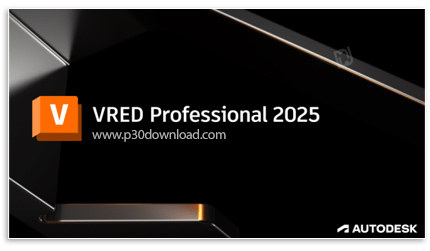 دانلود Autodesk VRED 2025.0 x64 Professional - نرم افزار مصورسازی محصولات تجاری