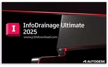 دانلود Autodesk InfoDrainage Ultimate 2025.0 For Civil x64 - نرم افزار طراحی و آنالیز سیستم های زهکش