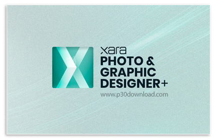 دانلود Xara Photo & Graphic Designer+ v24.2.0.69846 x64 - نرم افزار طراحی و ترسیم تصاویر