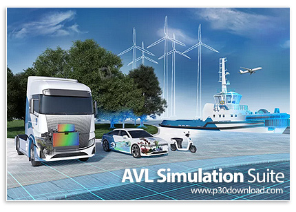 دانلود AVL Simulation Suite 2024 R1 x64 - مجموعه نرم افزارهای شبیه سازی و تست سیستم های انتقال نیرو 