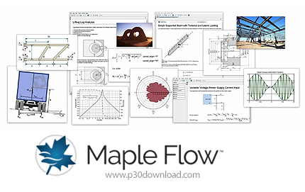 دانلود Maple Flow v2024.1 x64 - نرم افزار انجام محاسبات پیشرفته ریاضی مهندسی در تخته سفید مجازی