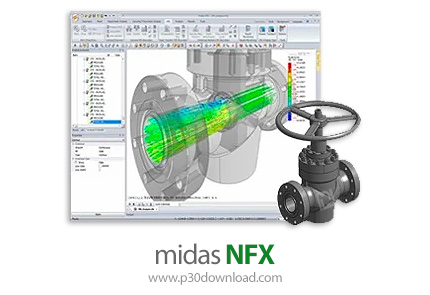 دانلود midas NFX 2024 R2 x64 - نرم افزار شبیه سازی دینامیک سیالات و آنالیز المان محدود