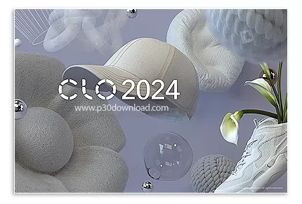دانلود CLO Standalone 2024.1.112.49729 x64 - نرم افزار طراحی سه بعدی پوشاک