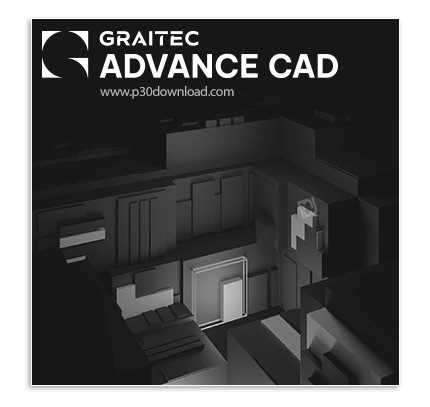 دانلود Graitec Advance CAD 2025.1 x64 - نرم افزار طراحی مهندسی سریع و کارآمد 