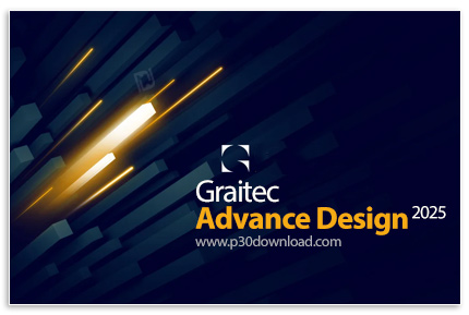 دانلود Graitec Advance Design 2025.0 Build 20118 x64 - نرم افزار مدلسازی و تجزیه و تحلیل سازه های سا