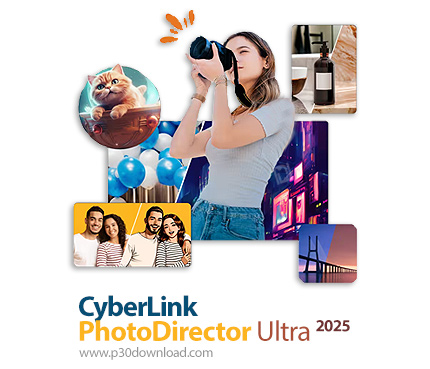 دانلود CyberLink PhotoDirector 2025 v16.0.1029.0 x64 - نرم افزار ویرایش عکس