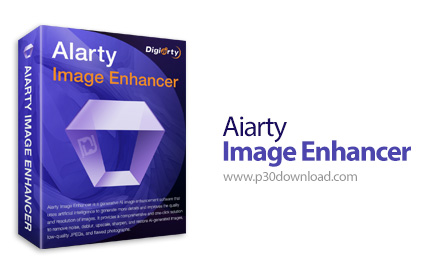 دانلود Aiarty Image Enhancer v3.3 x64 - نرم افزار بهینه سازی تصاویر با هوش مصنوعی